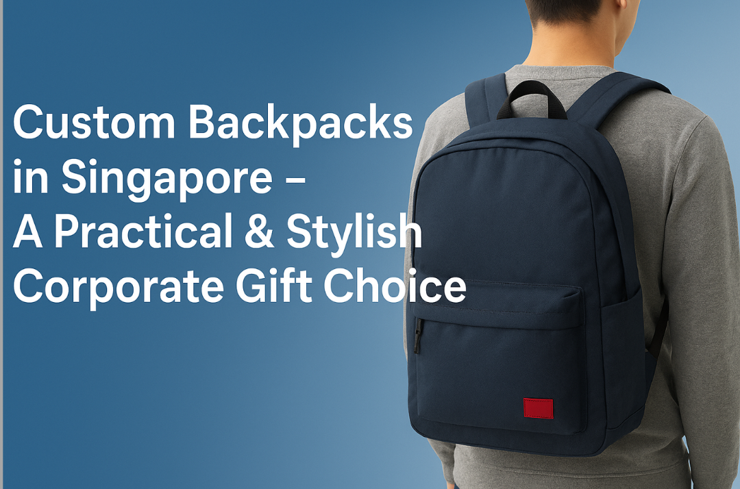 Landscape banner showing a person wearing a navy-blue custom backpack, with the text “Custom Backpacks in Singapore – A Practical & Stylish Corporate Gift Choice” on a blue gradient background.